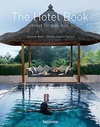 The Hotel Book: Great Escapes Asia
